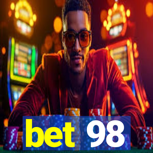 bet 98